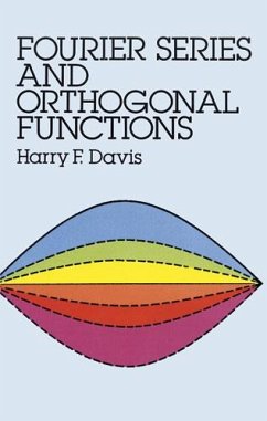 Fourier Series and Orthogonal Functions (eBook, ePUB) - Davis, Harry F.