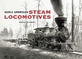 Early American Steam Locomotives (eBook, ePUB)