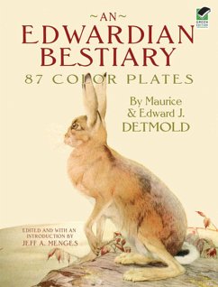 An Edwardian Bestiary (eBook, ePUB) - Detmold, Maurice; Detmold, Edward J.