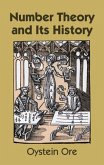 Number Theory and Its History (eBook, ePUB)