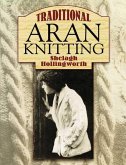 Traditional Aran Knitting (eBook, ePUB)