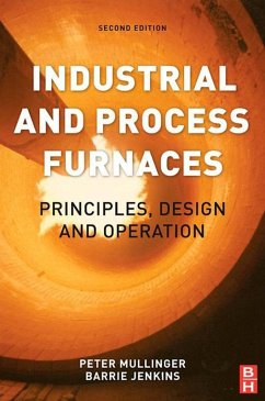 Industrial and Process Furnaces (eBook, ePUB) - Jenkins, Barrie; Mullinger, Peter