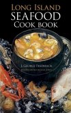 Long Island Seafood Cookbook (eBook, ePUB)