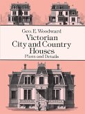 Victorian City and Country Houses (eBook, ePUB)