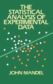 The Statistical Analysis of Experimental Data (eBook, ePUB)