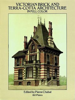 Victorian Brick and Terra-Cotta Architecture in Full Color (eBook, ePUB) - Chabat, Pierre