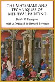 The Materials and Techniques of Medieval Painting (eBook, ePUB)