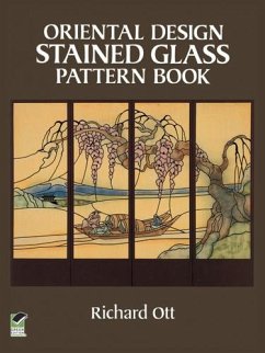 Oriental Design Stained Glass Pattern Book (eBook, ePUB) - Ott, Richard