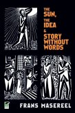 The Sun, The Idea & Story Without Words (eBook, ePUB)