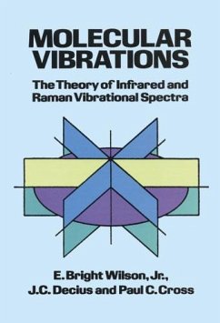Molecular Vibrations (eBook, ePUB) - Wilson, E. Bright; Decius, J. C.; Cross, Paul C.