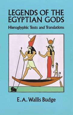 Legends of the Egyptian Gods (eBook, ePUB) - Budge, E. A. Wallis