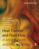 Heat Transfer and Fluid Flow in Minichannels and Microchannels (eBook, ePUB)