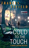 Cold to the Touch (eBook, ePUB)
