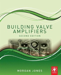 Building Valve Amplifiers (eBook, ePUB) - Jones, Morgan