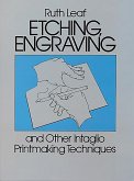 Etching, Engraving and Other Intaglio Printmaking Techniques (eBook, ePUB)