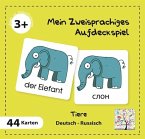 Mein Zweisprachiges Aufdeckspiel, Tiere, Russisch (Kinderspiel)