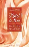 Tage der Begierde / Hotel de Paris Bd.2