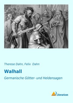Walhall - Dahn, Therese;Dahn, Felix