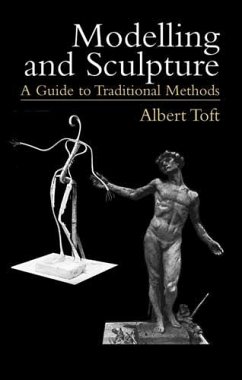 Modelling and Sculpture (eBook, ePUB) - Toft, Albert