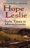 Hope Leslie (eBook, ePUB)