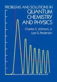 Problems and Solutions in Quantum Chemistry and Physics (eBook, ePUB)