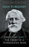 First Love and the Diary of a Superfluous Man (eBook, ePUB)