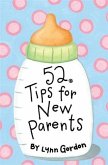 52 Series: Tips for New Parents (eBook, ePUB)