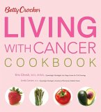 Betty Crocker Living with Cancer Cookbook (eBook, ePUB) Betty Crocker Living with Cancer Cookbook (eBook, ePUB)