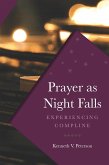 Prayer as Night Falls (eBook, ePUB)