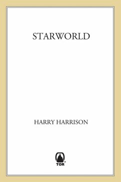 Starworld (eBook, ePUB) - Harrison, Harry Starworld (eBook, ePUB) - Harrison, Harry