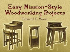 Easy Mission-Style Woodworking Projects (eBook, ePUB) - Worst, Edward F.