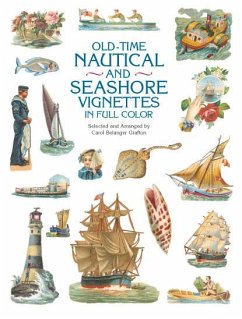 Old-Time Nautical and Seashore Vignettes in Full Color (eBook, ePUB) - Grafton, Carol Belanger
