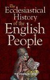 The Ecclesiastical History of the English People (eBook, ePUB)