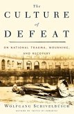 The Culture of Defeat (eBook, ePUB)