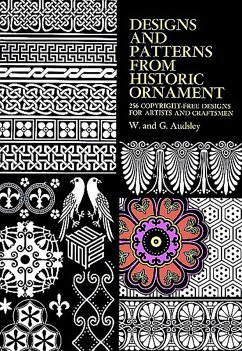 Designs and Patterns from Historic Ornament (eBook, ePUB) - Audsley, W. And G.