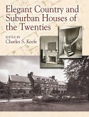 Elegant Country and Suburban Houses of the Twenties (eBook, ePUB)