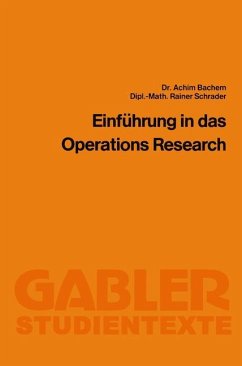 Einführung in das Operations Research - Bachem, Achim;Schrader, Rainer