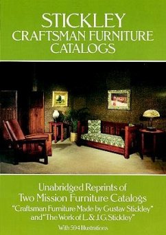 Stickley Craftsman Furniture Catalogs (eBook, ePUB) - Stickley, Gustav; Stickley, L. & J. G.