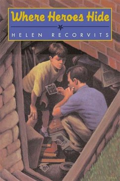 Where Heroes Hide (eBook, ePUB) - Recorvits, Helen