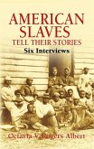 American Slaves Tell Their Stories (eBook, ePUB)