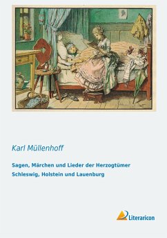 Sagen, Märchen und Lieder der Herzogtümer Schleswig, Holstein und Lauenburg