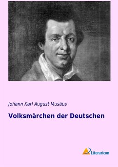 Volksmärchen der Deutschen - Musäus, Johann K. A.