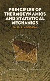 Principles of Thermodynamics and Statistical Mechanics (eBook, ePUB)