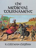 The Medieval Tournament (eBook, ePUB)