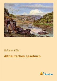 Altdeutsches Lesebuch - Pütz, Wilhelm