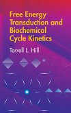 Free Energy Transduction and Biochemical Cycle Kinetics (eBook, ePUB)