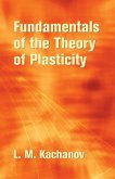 Fundamentals of the Theory of Plasticity (eBook, ePUB)