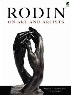 Rodin on Art and Artists (eBook, ePUB) - Rodin, Auguste