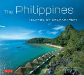 Philippines: Islands of Enchantment (eBook, ePUB)