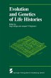 Evolution and Genetics of Life Histories - Bild 1